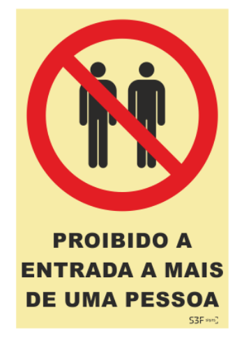 Sinal de Proibição de Entrada a Mais de Uma Pessoa - Fotoluminescente (150mmx200mm)